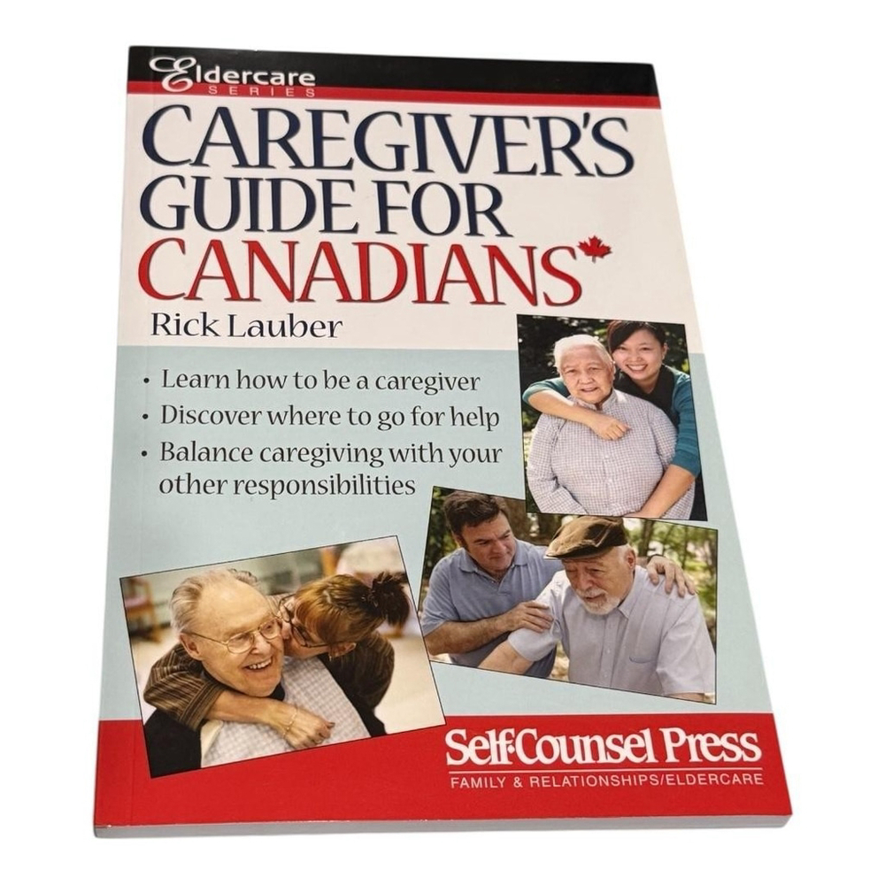 Caregiver's Guide for Canadians Rick Lauber Family Relationships Paperback ISBN